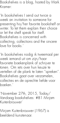 Bookshelves is a blog, hosted